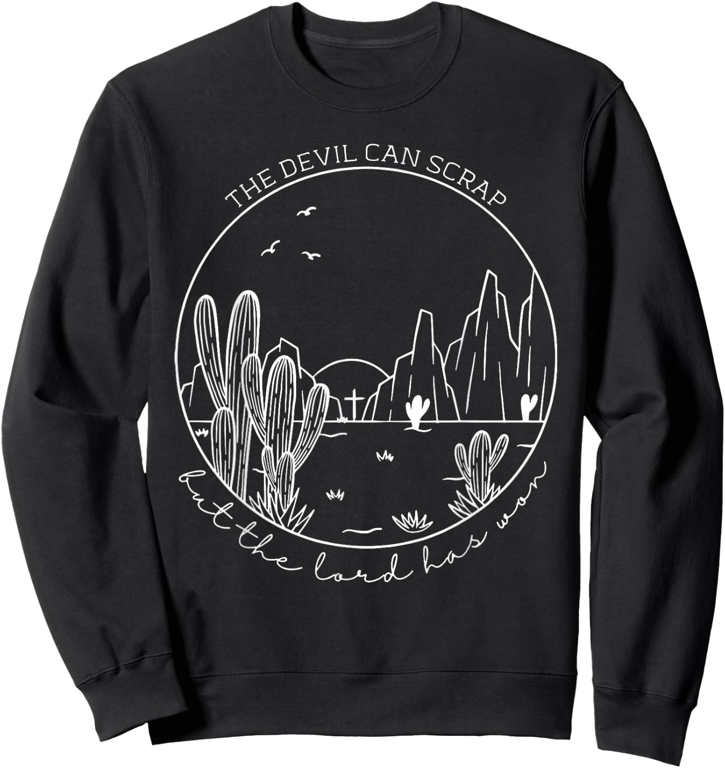 The Devil Can Scrap But The Lord Has Won, Howdy Cowgirl Sweatshirt - Sweatshirt | Black