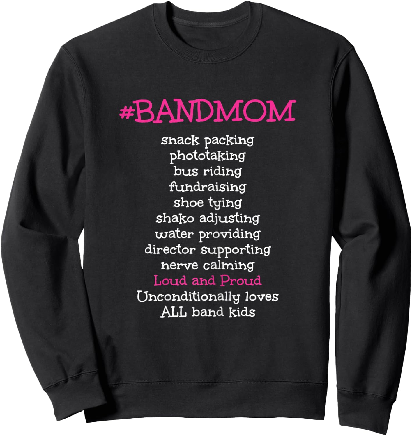 Band Mom Marching Band Mother Mother's Day Sweatshirt - Sweatshirt | Black
