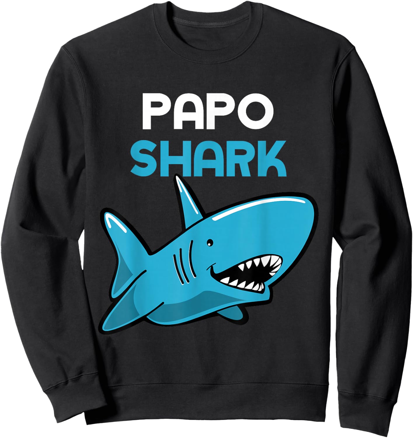 Papo Shark Cool Funny Family Sweatshirt - Sweatshirt | Black