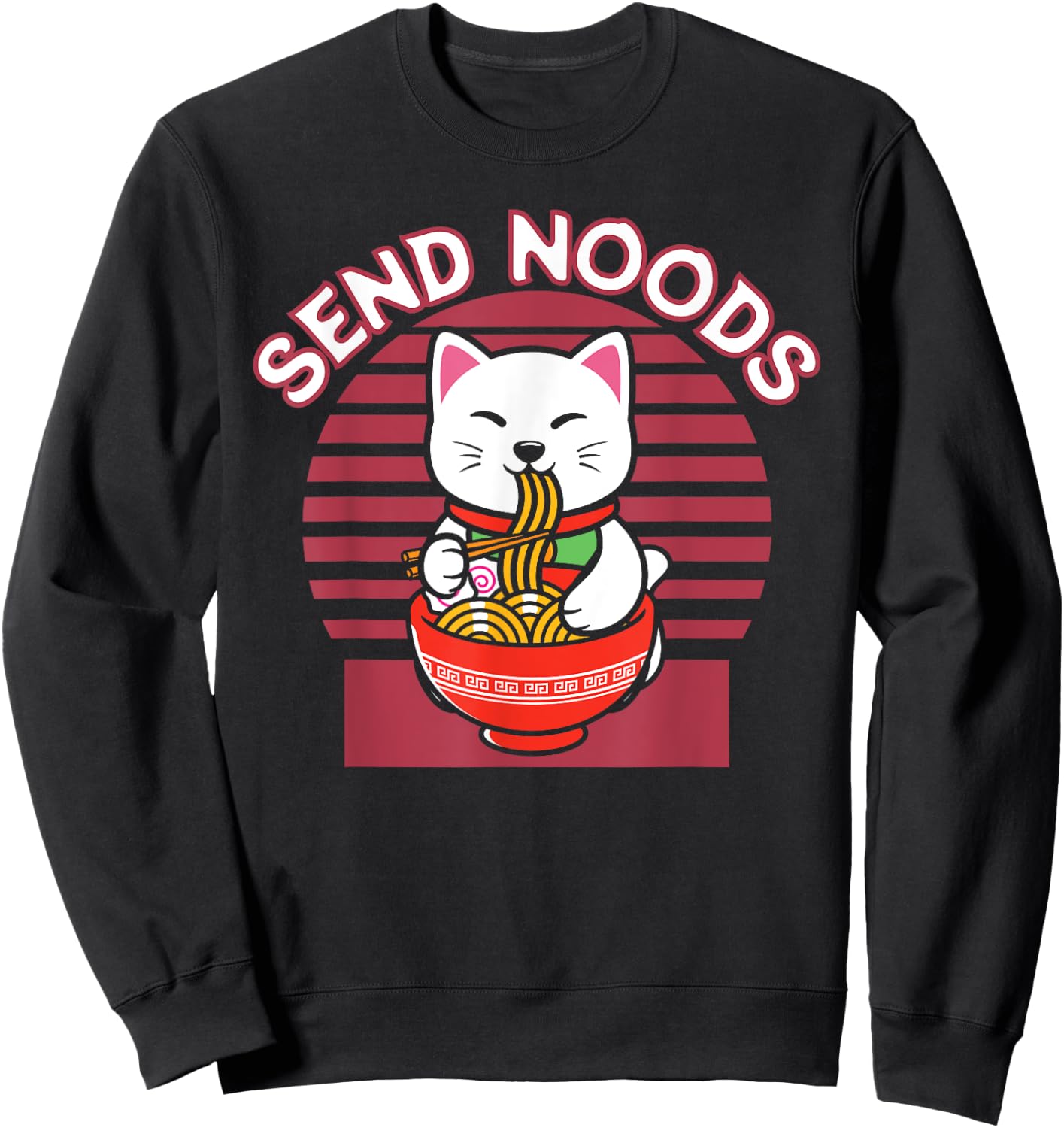 Noodles Japan Cat Japanese Ramen Anime Send Noods Sweatshirt - Sweatshirt | Black