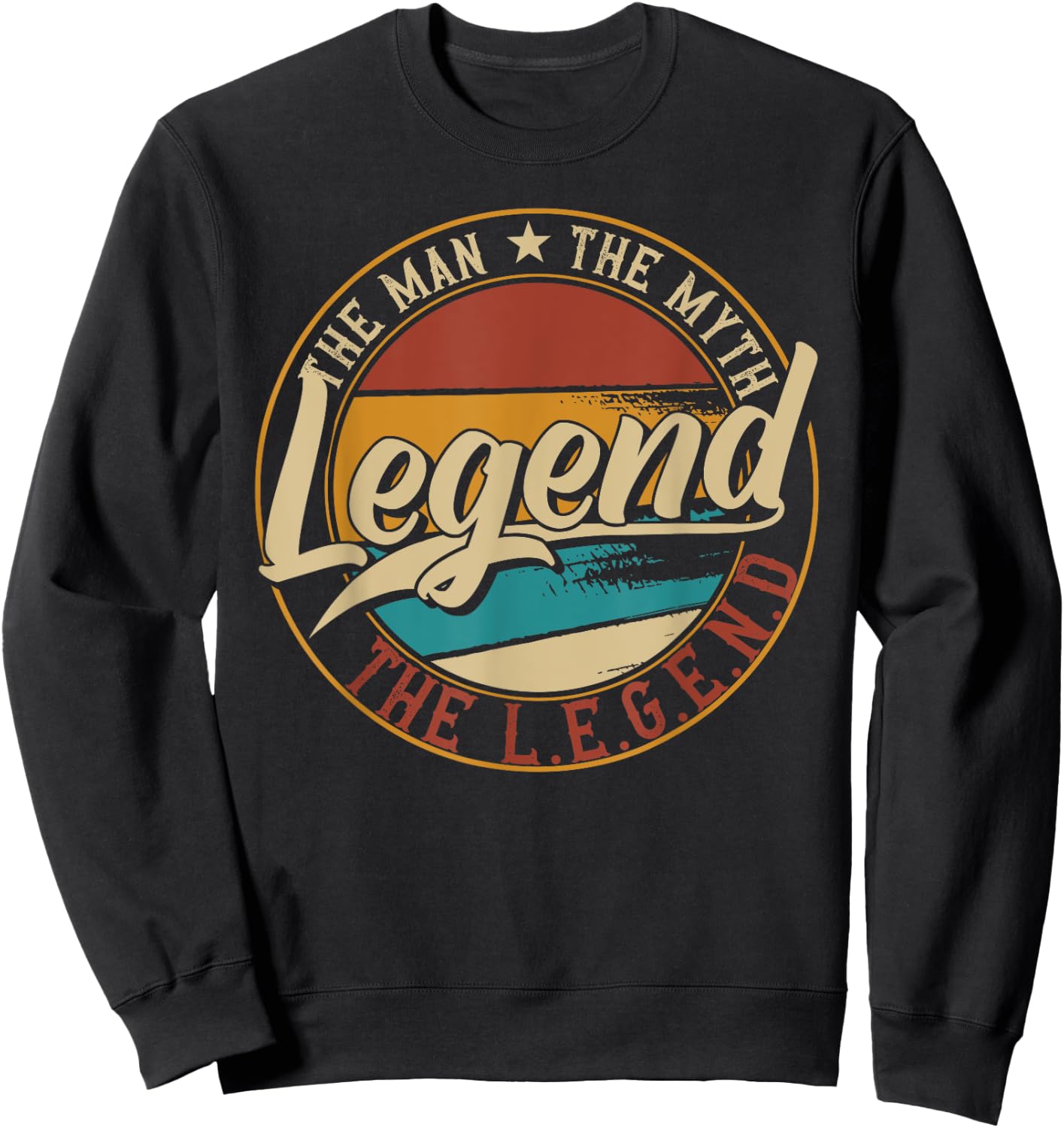Legend The man the myth the legend Sweatshirt - Sweatshirt | Black