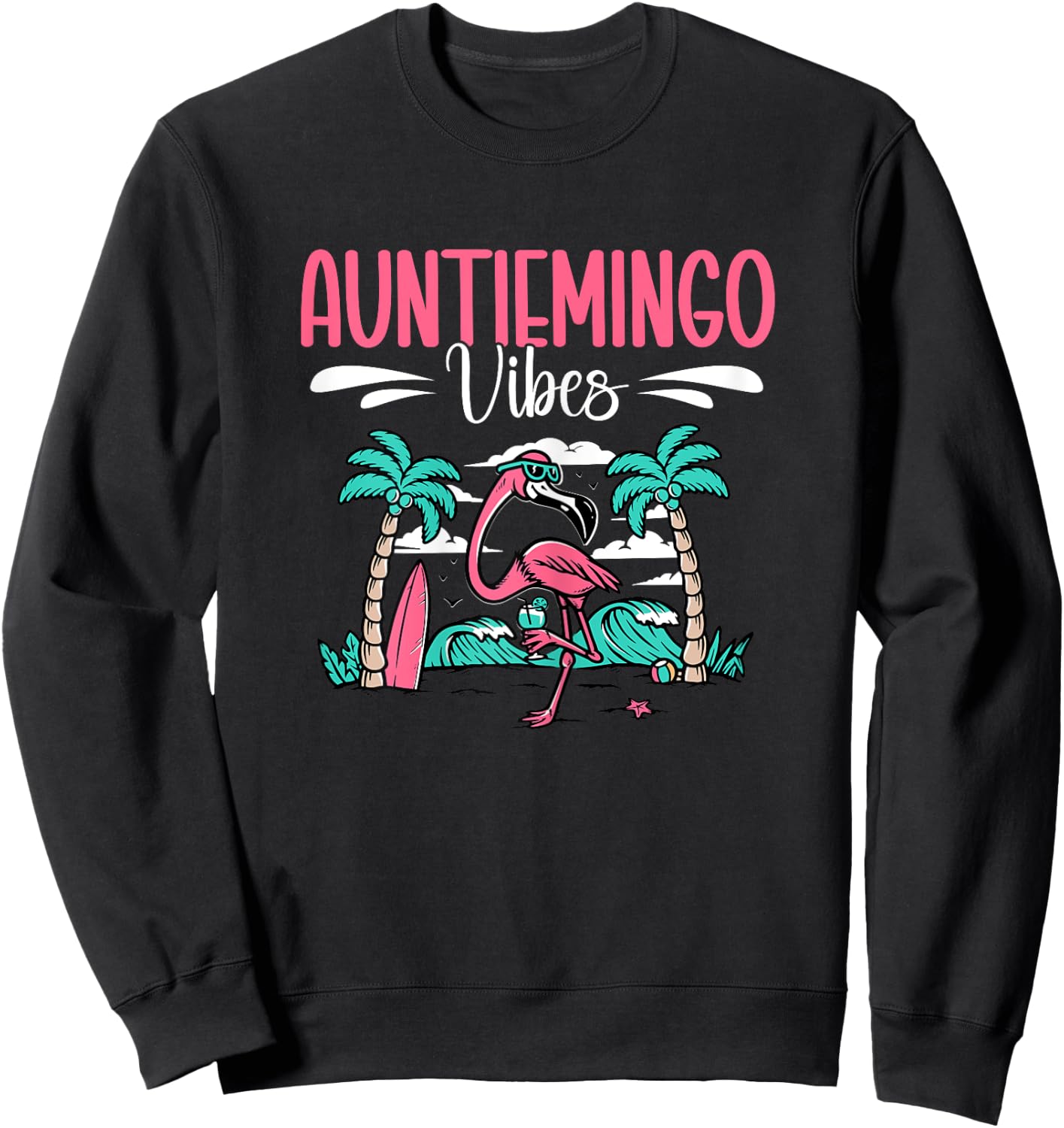 Auntiemingo Summer Vibes Auntie Flamingo Aunt Sweatshirt - Sweatshirt | Black
