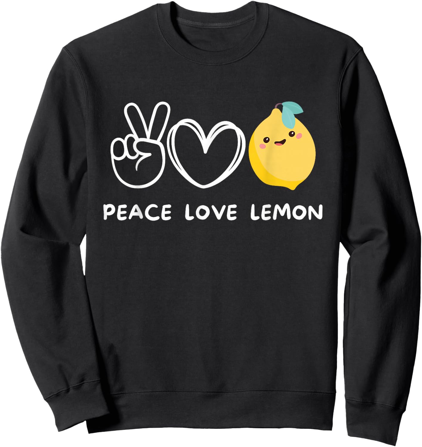 Peace, Love Lemon Retro Lemon Lover Fruit Lover Sweatshirt - Sweatshirt | Black