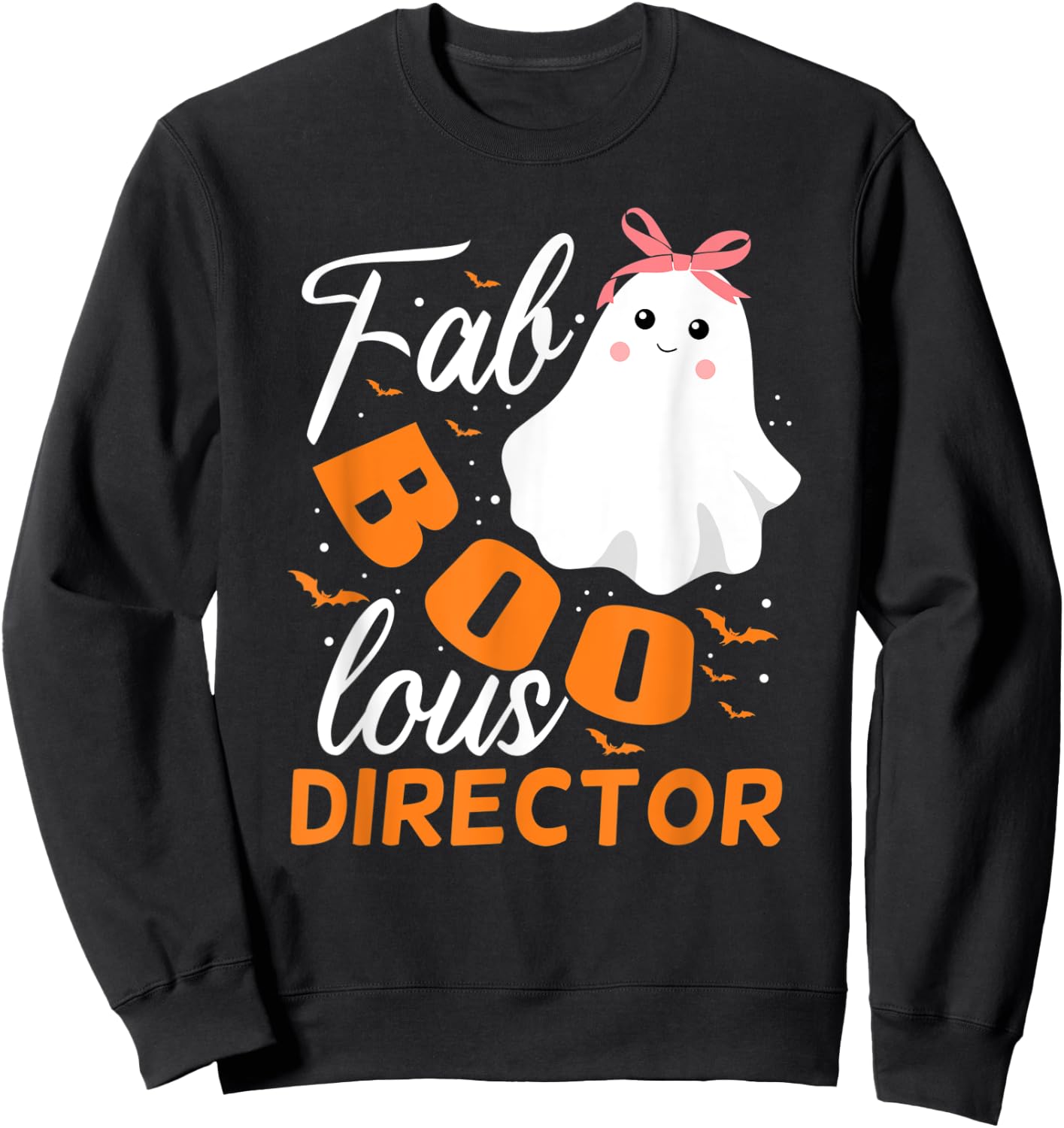 Fabulous Faboolous Director Ghost Halloween Sweatshirt - Sweatshirt | Black