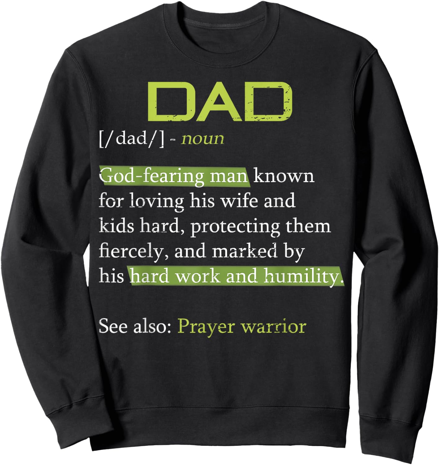 Papa Husband Spiritual Pastor Worship Leader Jesus Christian Dad Definition God Religious Roman Catholic Father Black Sweatshirt - Sweatshirt | Black