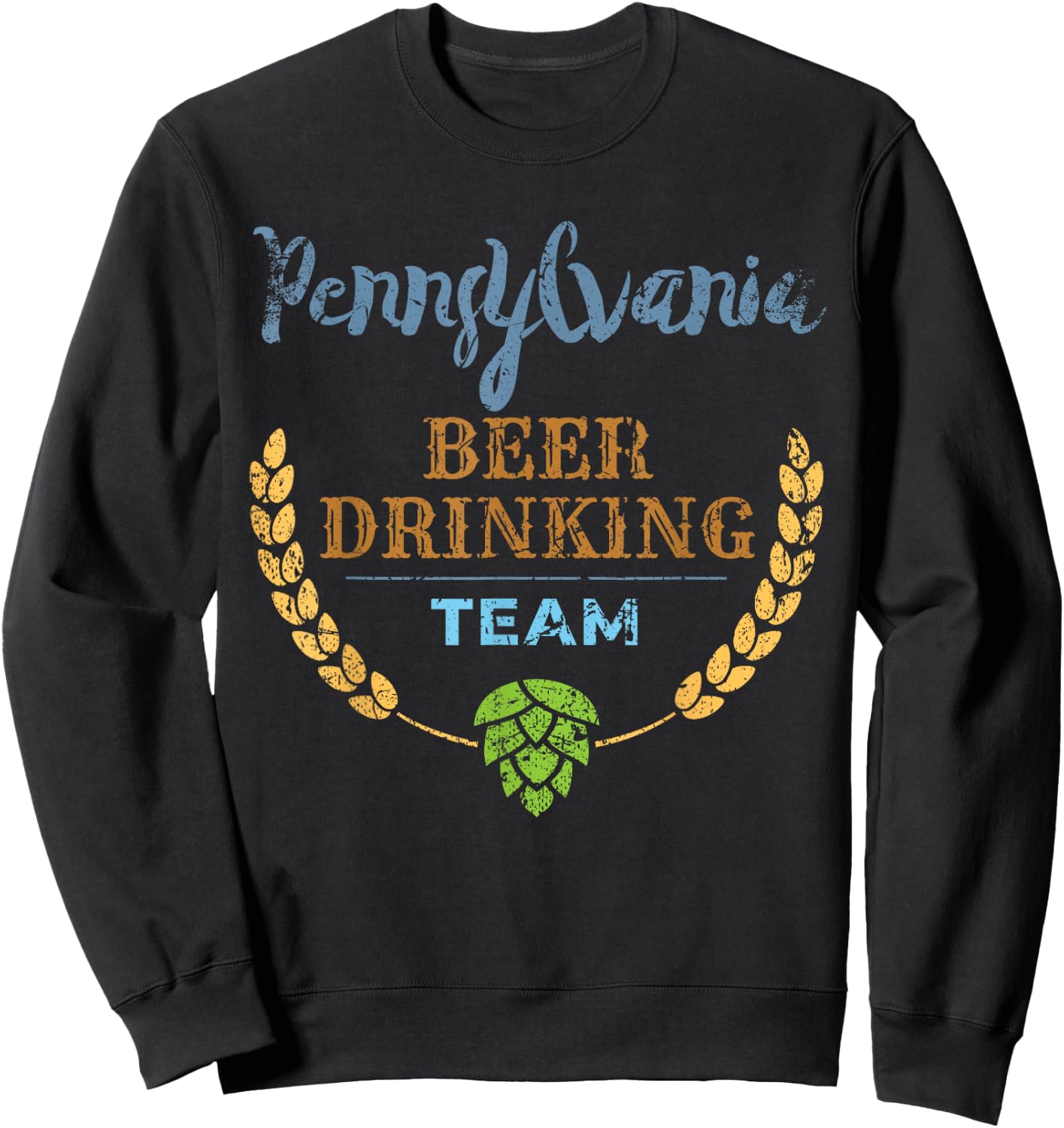 Pennsylvania Beer Drinking Team Vintage Style Sweatshirt - Sweatshirt | Black