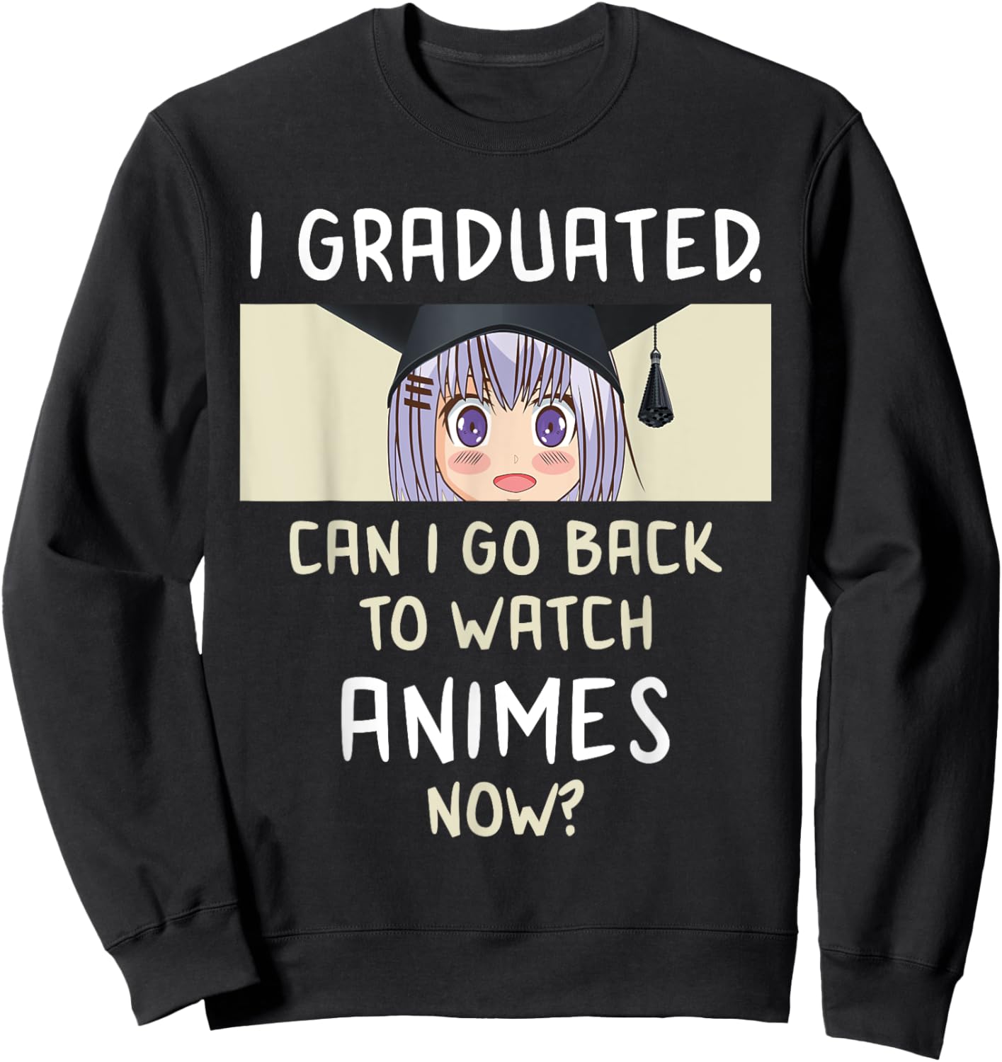 2025 Graduation anime lover high school college grad Sweatshirt - Sweatshirt | Black