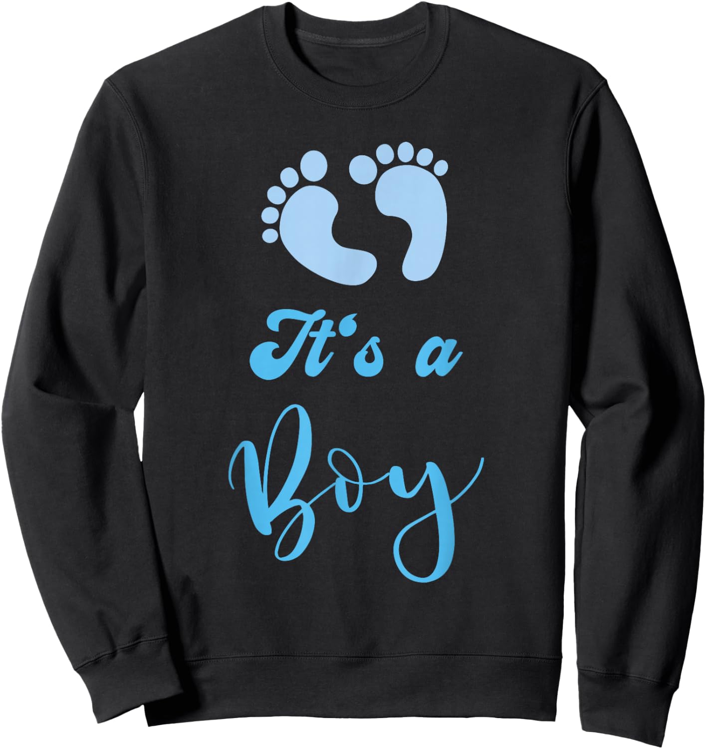 Its a Boy with Feet Baby Shower Party Sweatshirt - Sweatshirt | Black
