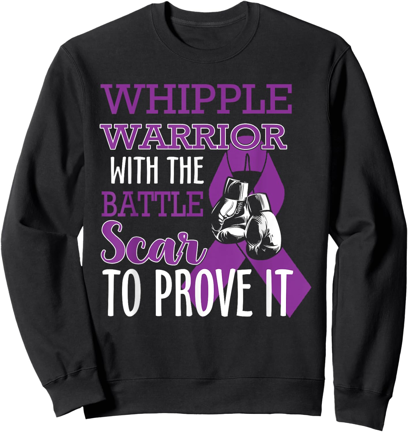 Whipple Warrior With Battle Scar Pancreatic Cancer Awareness Sweatshirt - Sweatshirt | Black