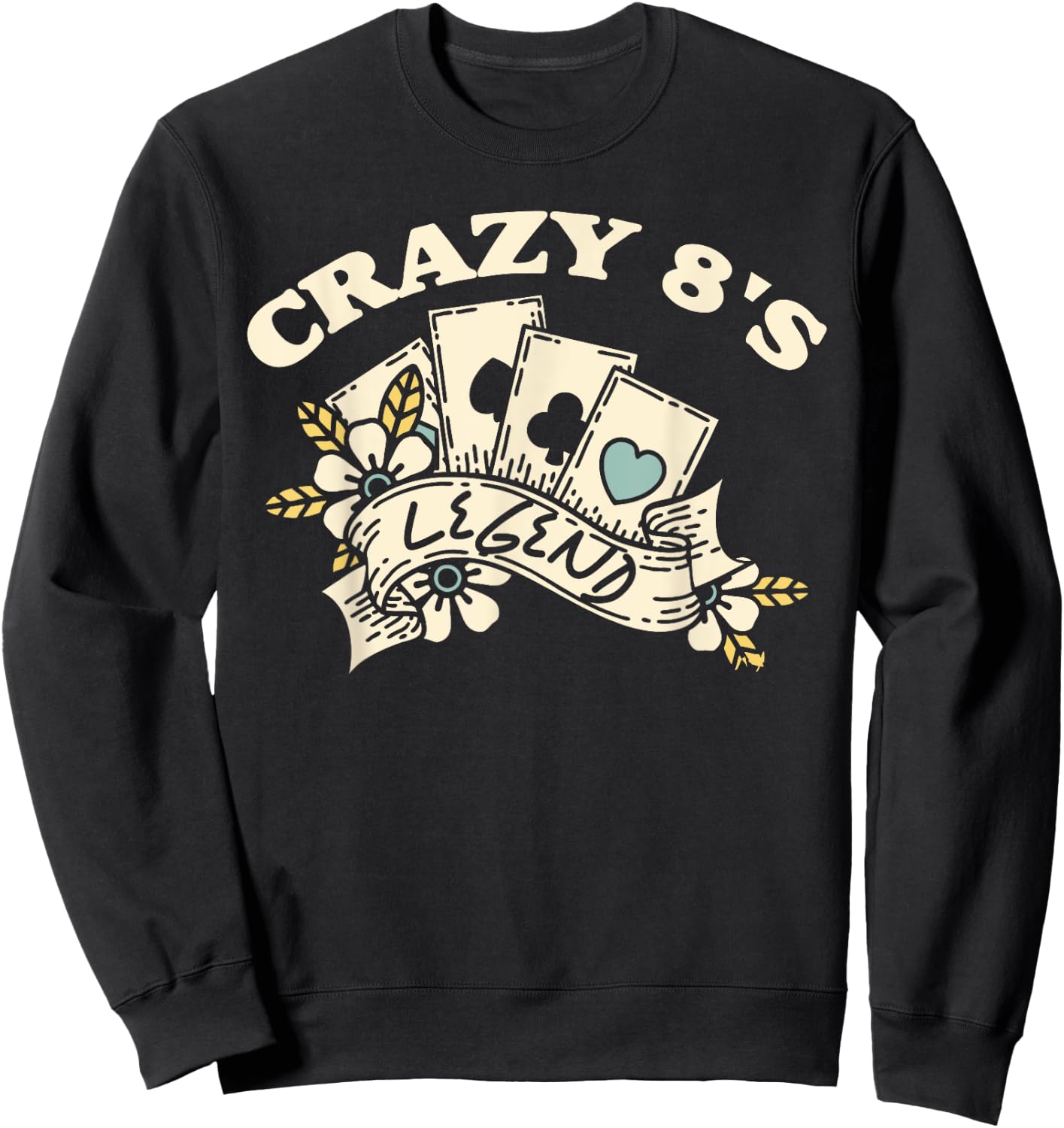 Card Games - Crazy Eights Legend Sweatshirt - Sweatshirt | Black