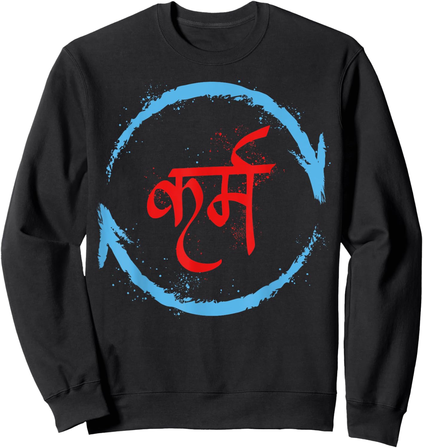 Karma In Hindi Sanskrit Yoga Universal Law Buddhism positive Sweatshirt - Sweatshirt | Black