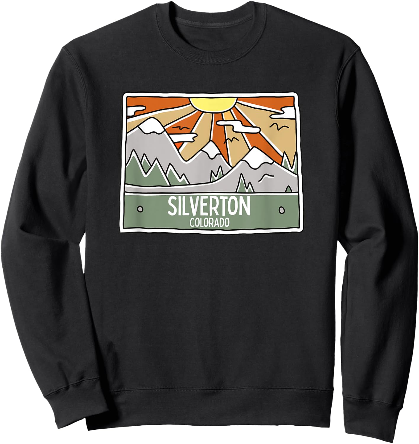 Silverton Colorado Mountains Sunrise CO Trip Souvenir Sweatshirt - Sweatshirt | Black