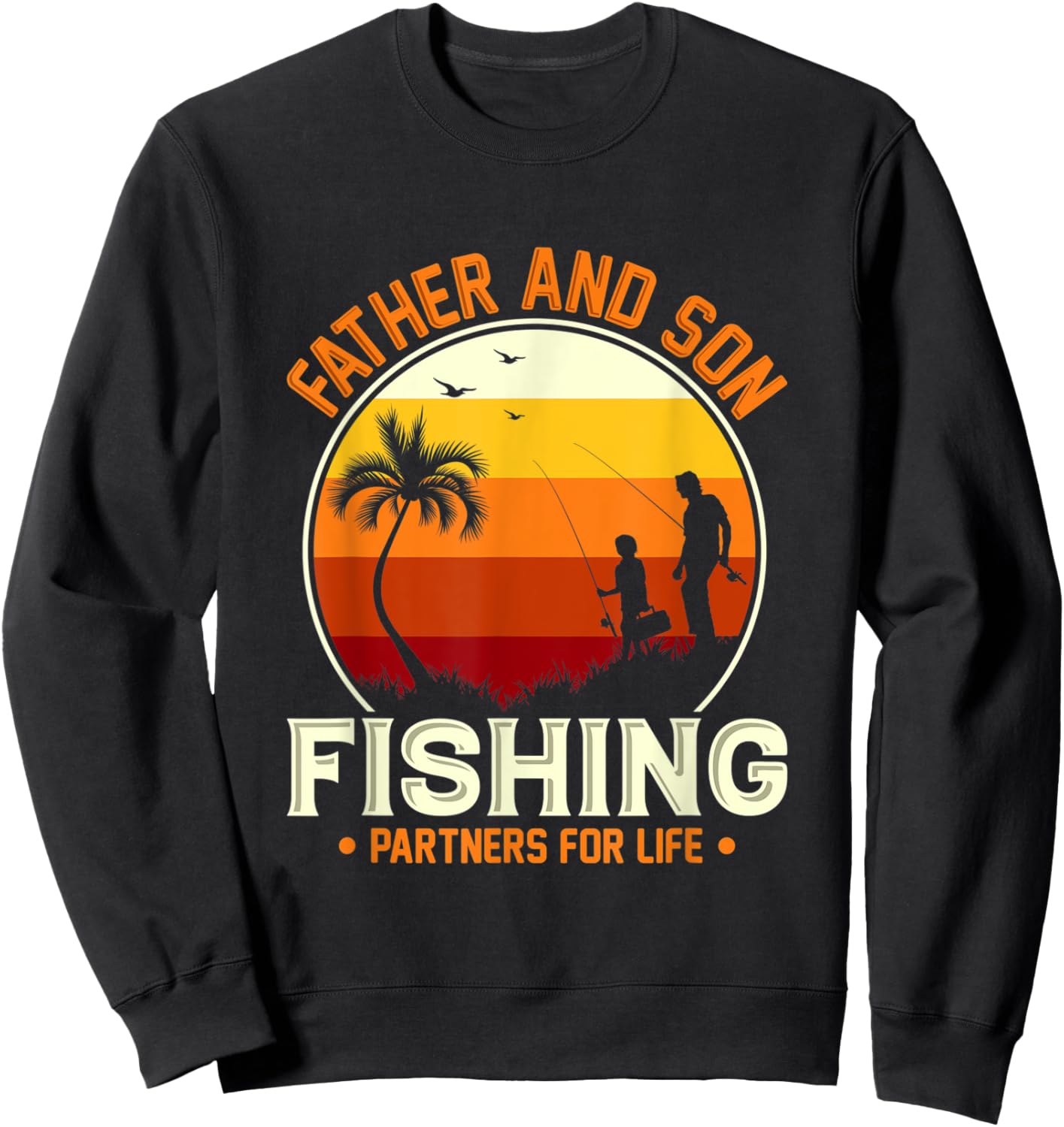 Father and Son Retro Fishing Design Partner for Life Sweatshirt - Sweatshirt | Black