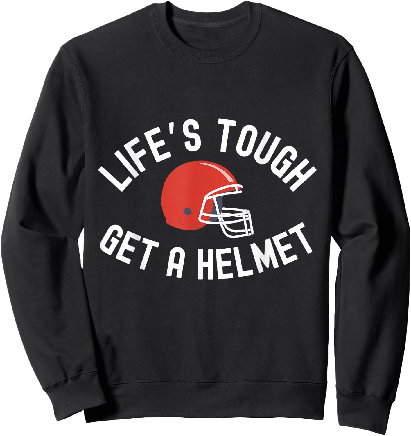 Funny Vintage Life's Tough Get a Helmet Man Sweatshirt - Sweatshirt | Black
