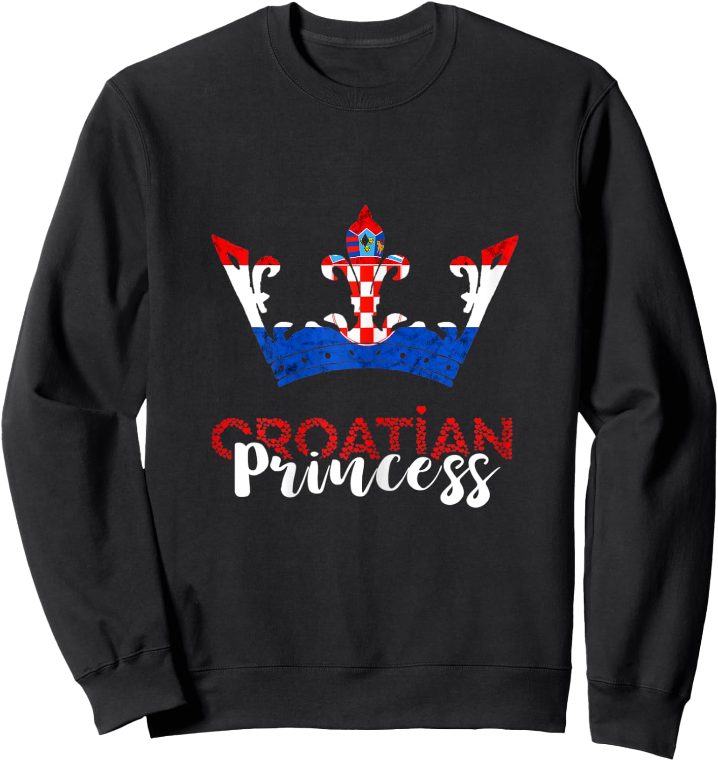 Croatian Princess Crown Croatia Croatian Flag Croatian Pride Sweatshirt - Sweatshirt | Black