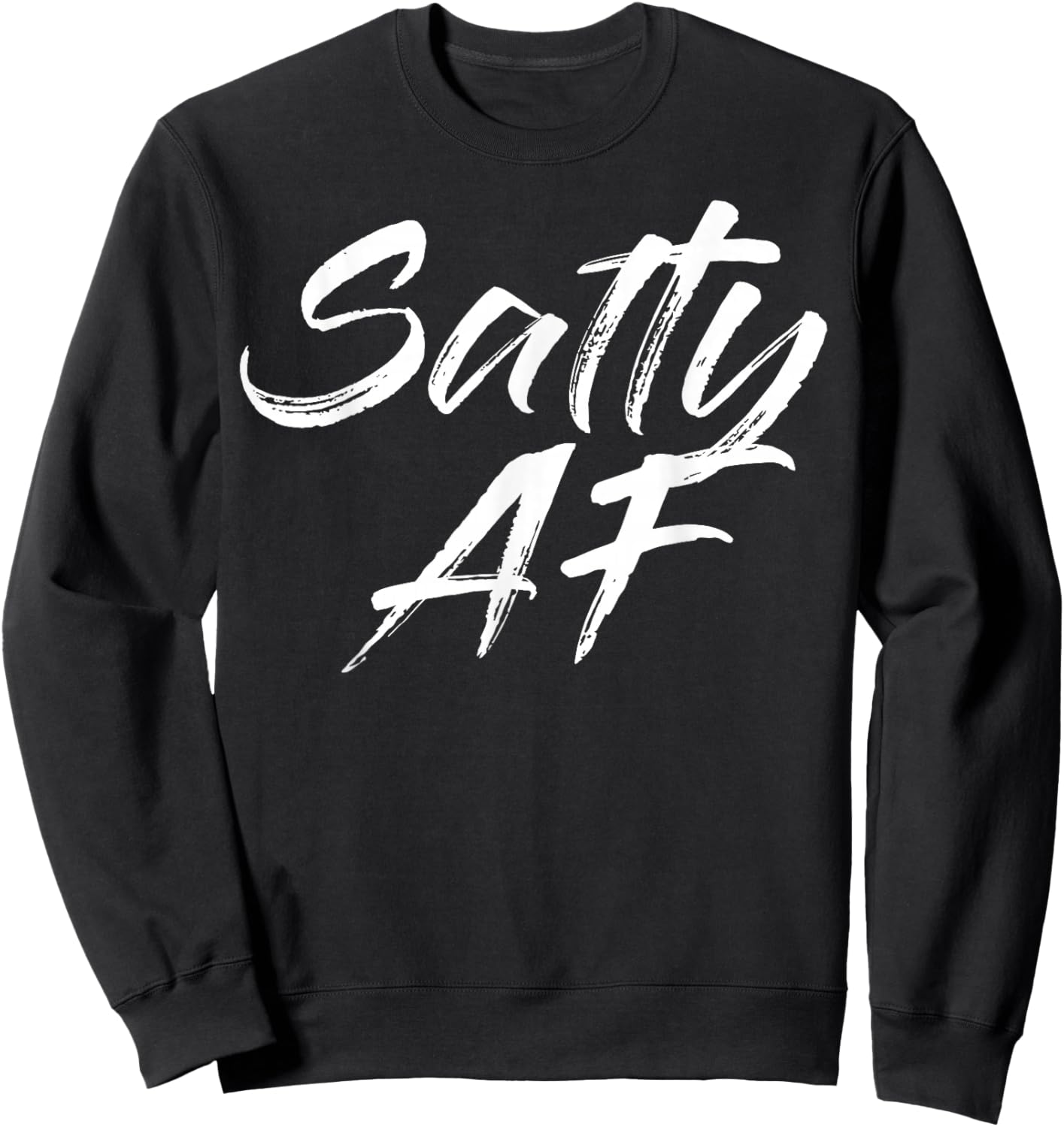 Salty AF Sweatshirt - Sweatshirt | Black