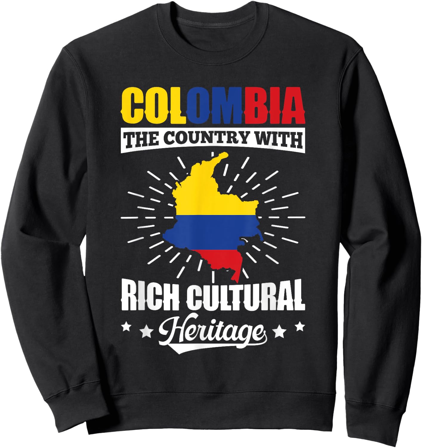 Cool Colombia The Country With Rich Cultural Heritage Sweatshirt - Sweatshirt | Black