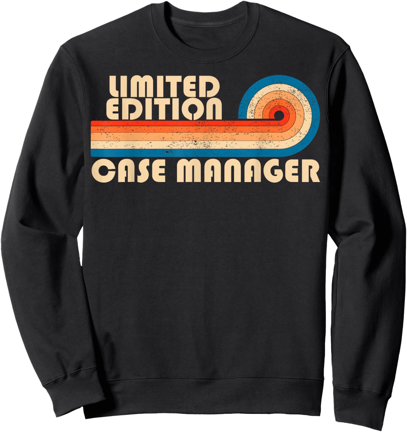CASE MANAGER Funny Job Title Profession Birthday Worker Sweatshirt - Sweatshirt | Black