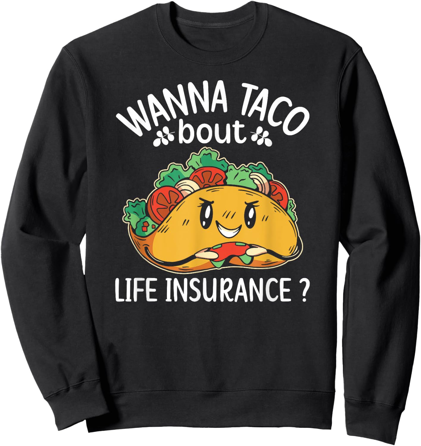 Life insurance Sales Agent Men Women Life Insurance Broker Sweatshirt - Sweatshirt | Black