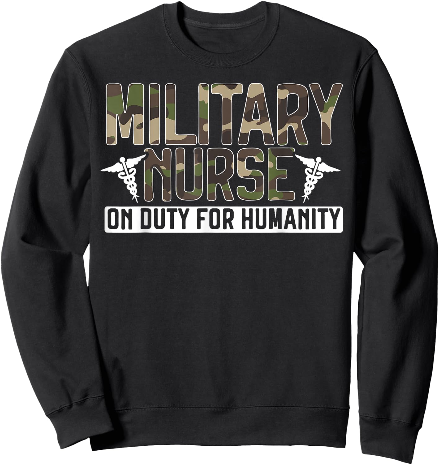 Military Nurse Registered Nurse Nursing Army Soldier Sweatshirt - Sweatshirt | Black