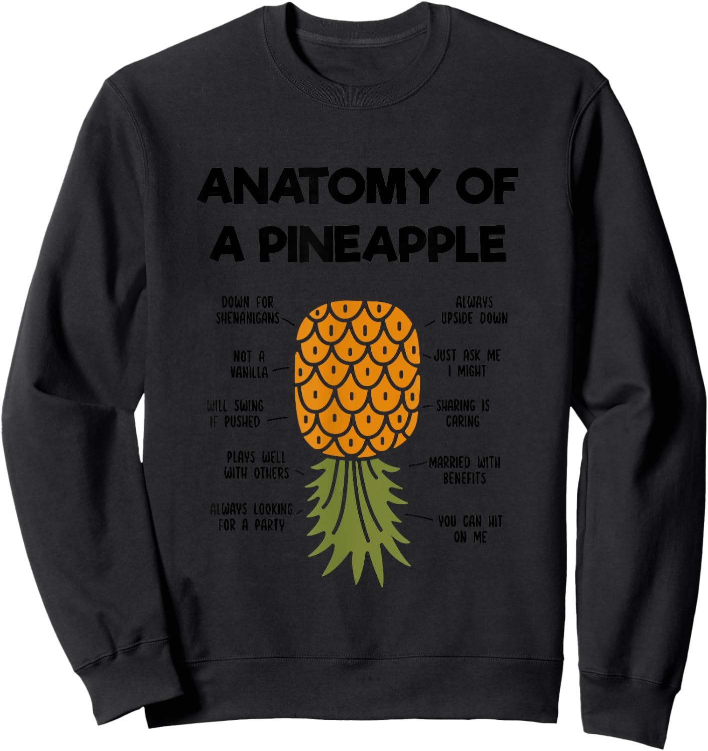 Funny Upside Down Pineapple Anatomy of a Pineapple Swinger Sweatshirt - Sweatshirt | Black