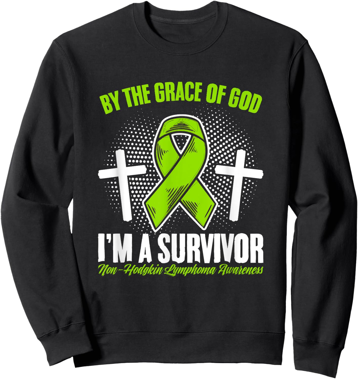 Grace Of God Green Ribbon Non-Hodgkin Lymphoma Awareness Sweatshirt - Sweatshirt | Black