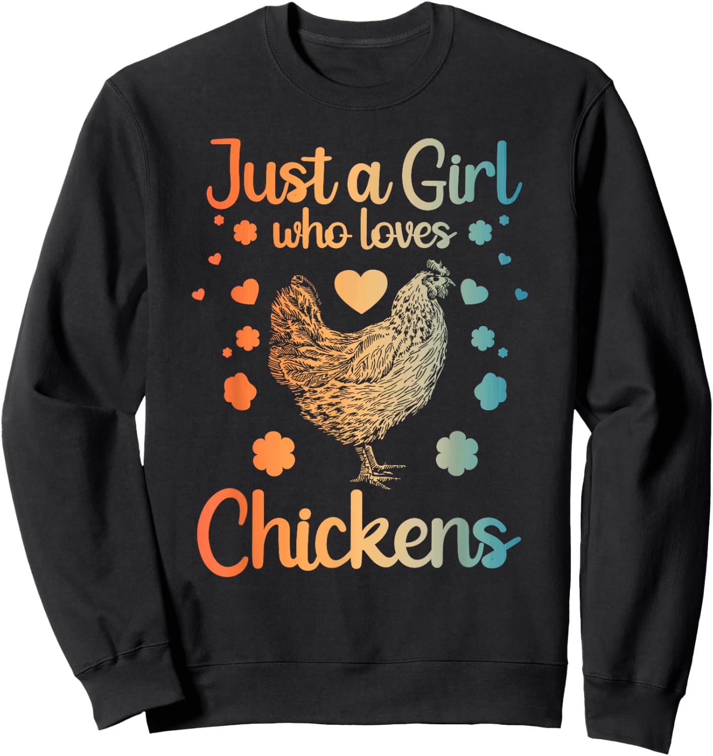 Best Chicken Gift Farm Chicken Accessories & Stuff Funny Girl Chicken Design For Kids Women Mom Chicken Lover Sweatshirt - Sweatshirt | Black