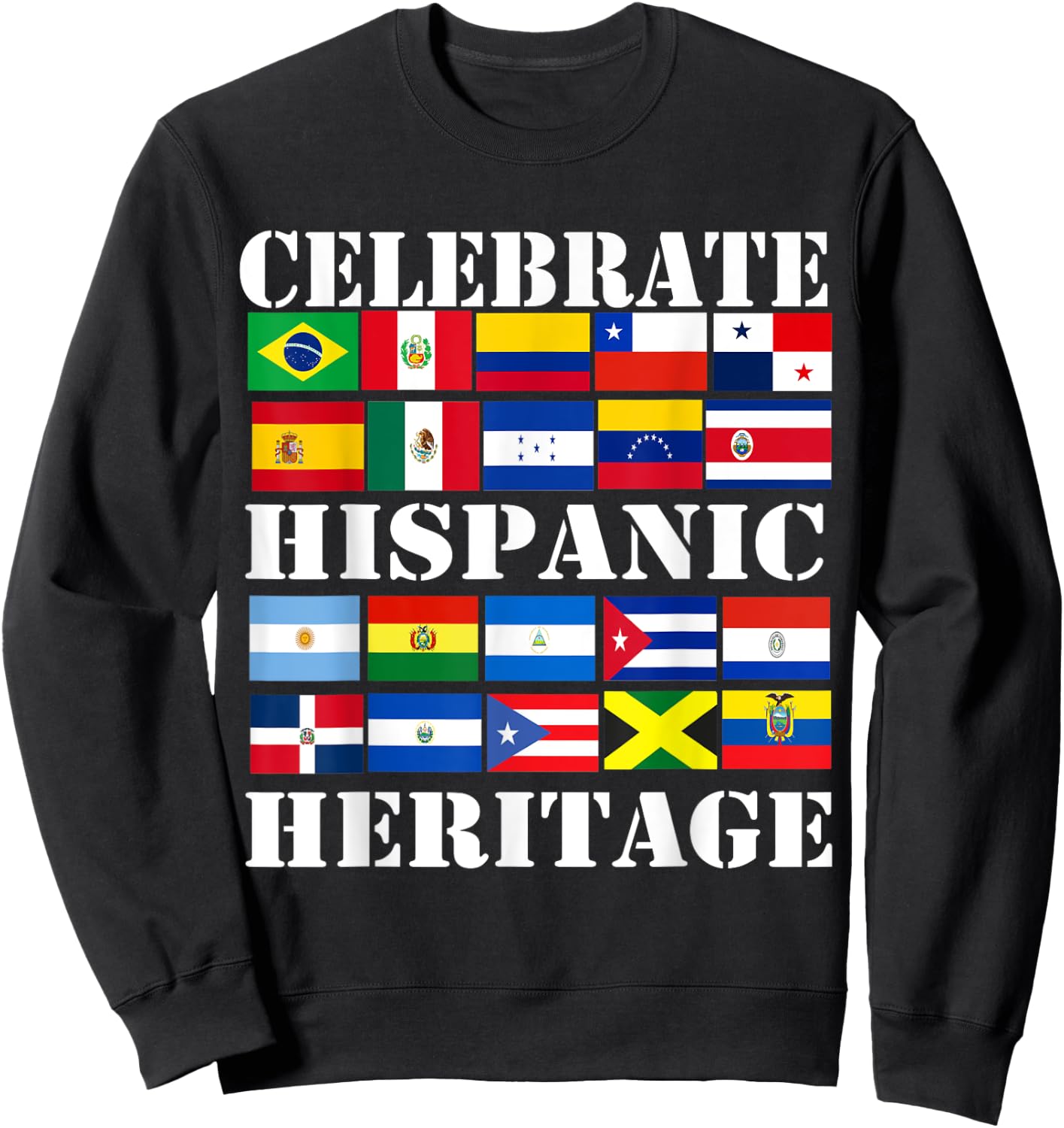 Hispanic Heritage Month Latino Flag all Countries Hispanic Sweatshirt - Sweatshirt | Black