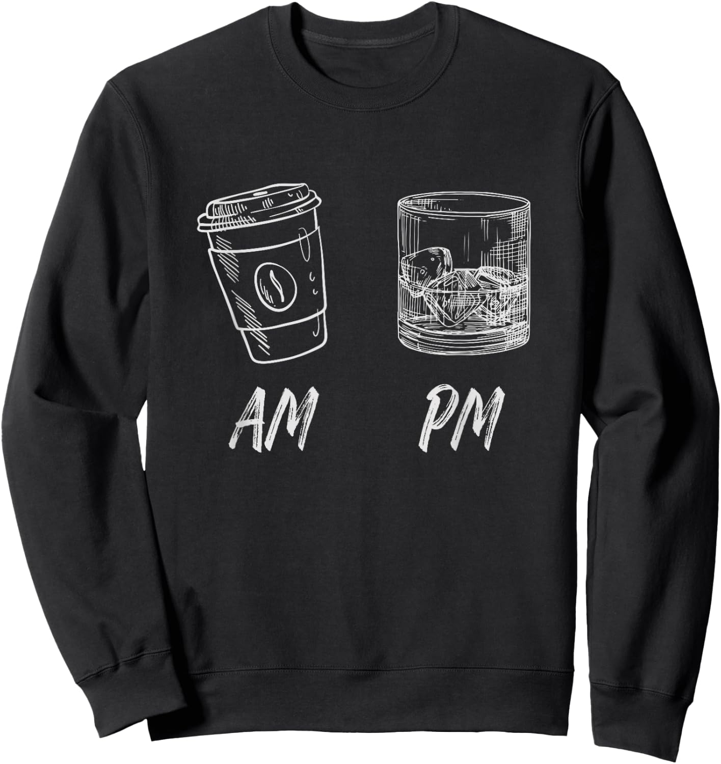 Am Coffee Pm Whiskey Sweatshirt - Sweatshirt | Black