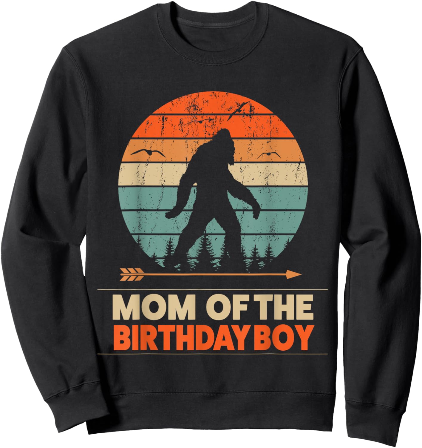Mom of the Birthday Boy Bigfoot Birthday Sweatshirt - Sweatshirt | Black