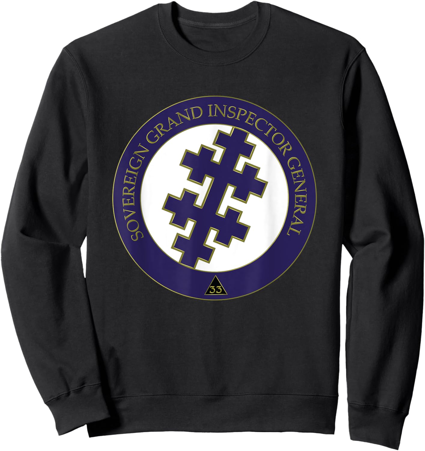 Sovereign Grand Inspector General Mason 33 AASR 33rd Masonic Sweatshirt - Sweatshirt | Black