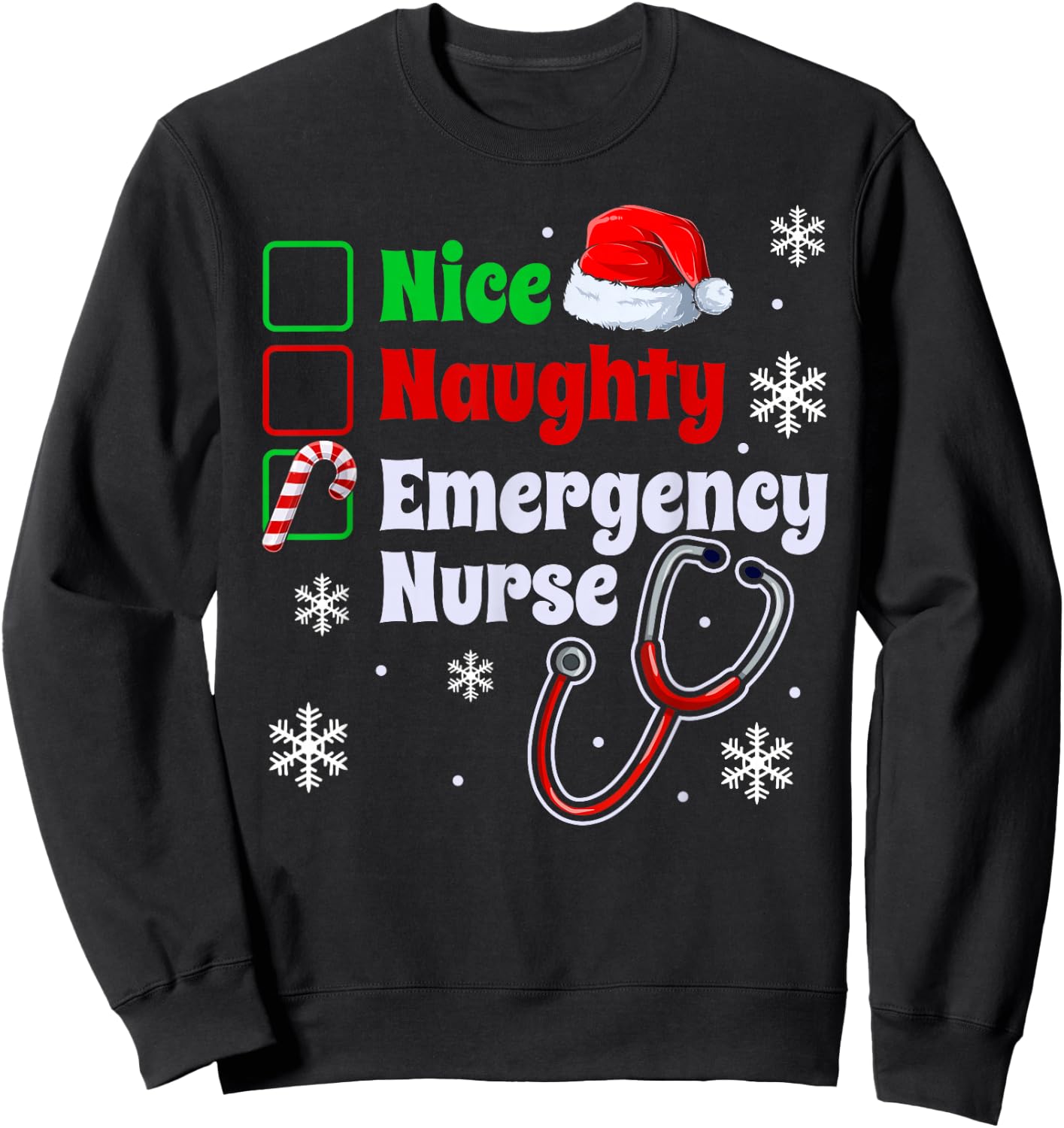 Nice Naughty Emergency Nurse Christmas ER Xmas Sweatshirt - Sweatshirt | Black