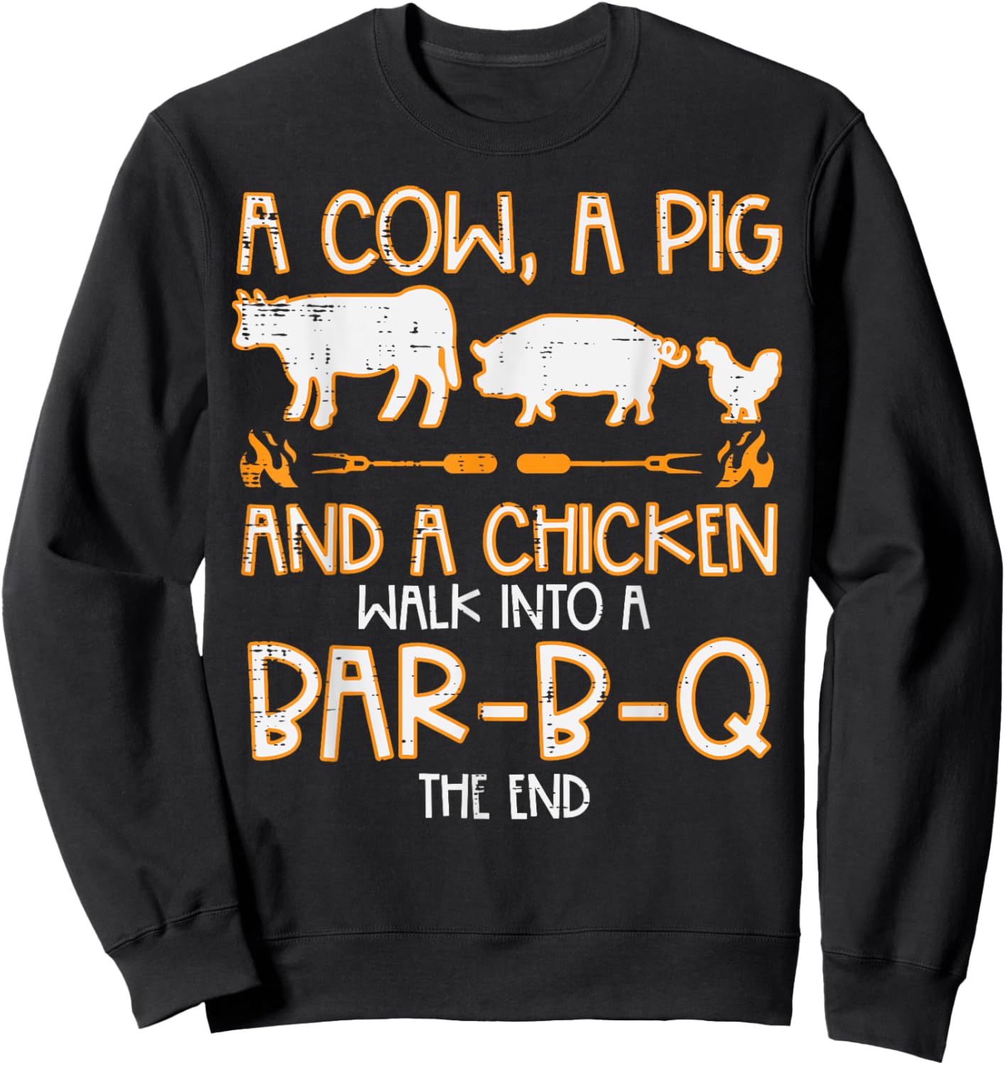 Cow Pig Chicken Walk Bar B Q Bbq Barbecue Grilling Men Women Sweatshirt - Sweatshirt | Black