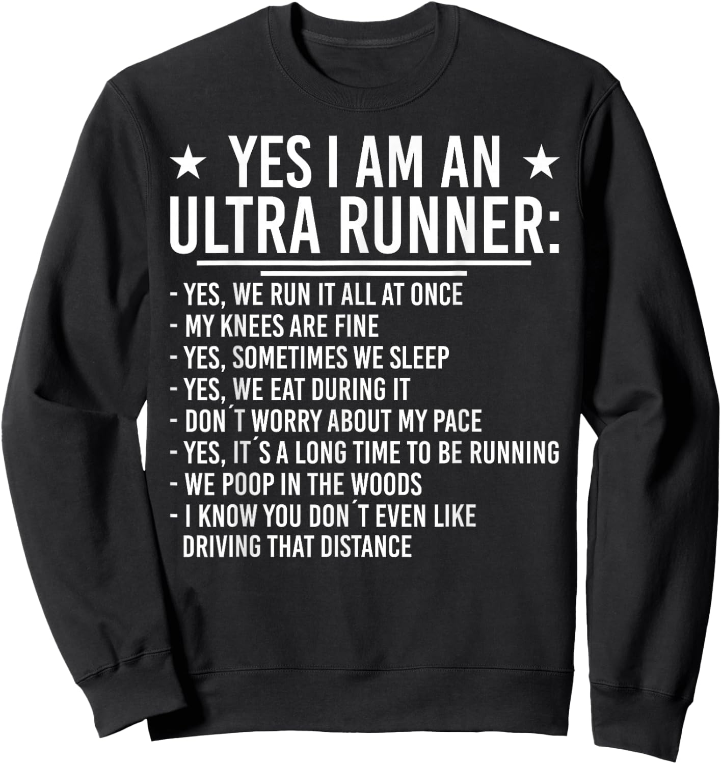 Yes I´m a ultra Runner Funny Ultra Marathon Sweatshirt - Sweatshirt | Black