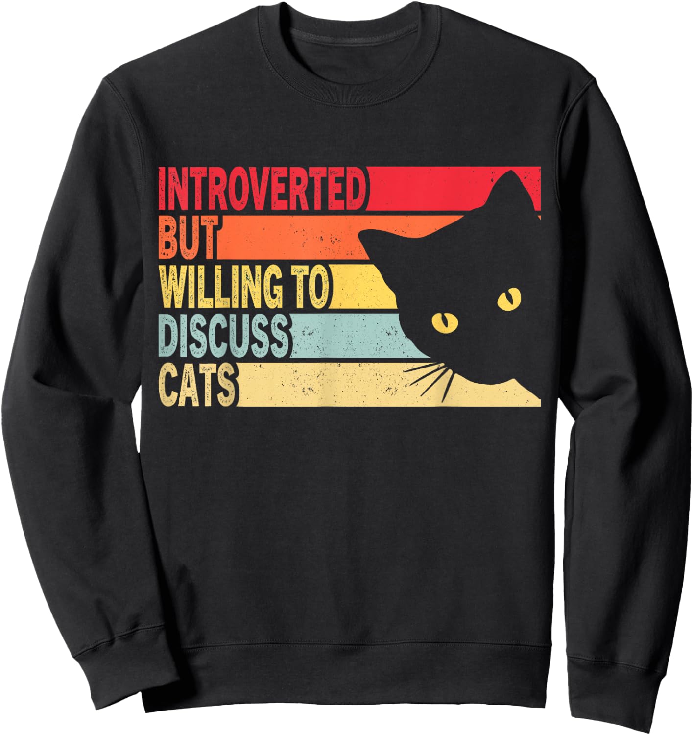 Introverted But Willing To Discuss Cats Vintage Cat Lover Women Sweatshirt - Sweatshirt | Black