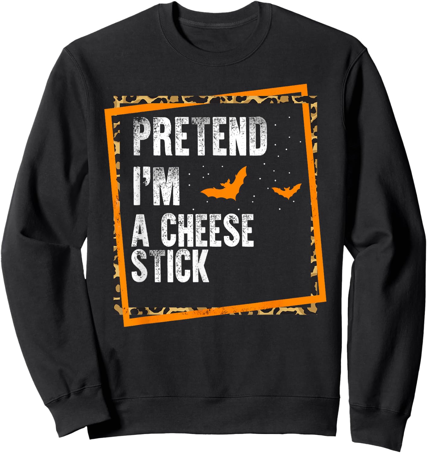 Pretend I'm A Cheese Stick Easy Lazy Halloween Costume Party Sweatshirt - Sweatshirt | Black