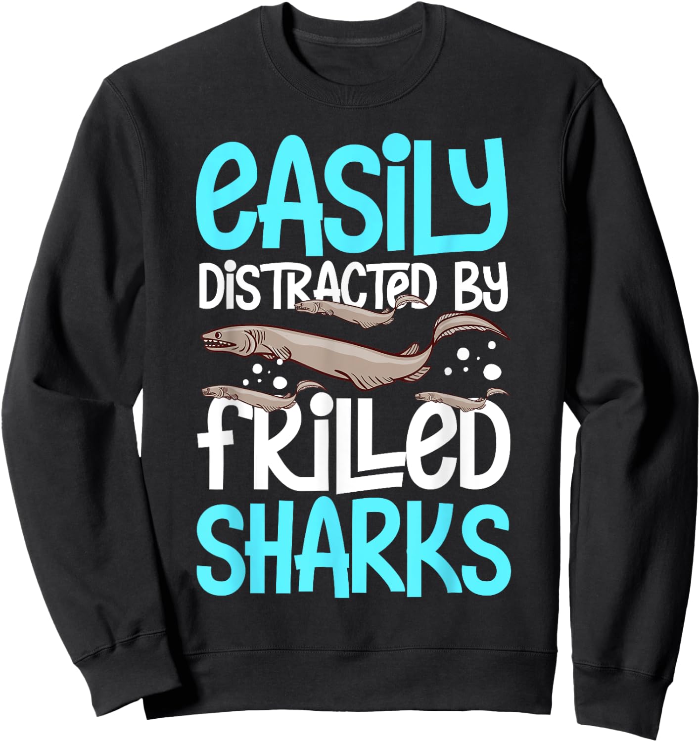 Frilled Shark Animal Tooth Funny Ocean Sweatshirt - Sweatshirt | Black