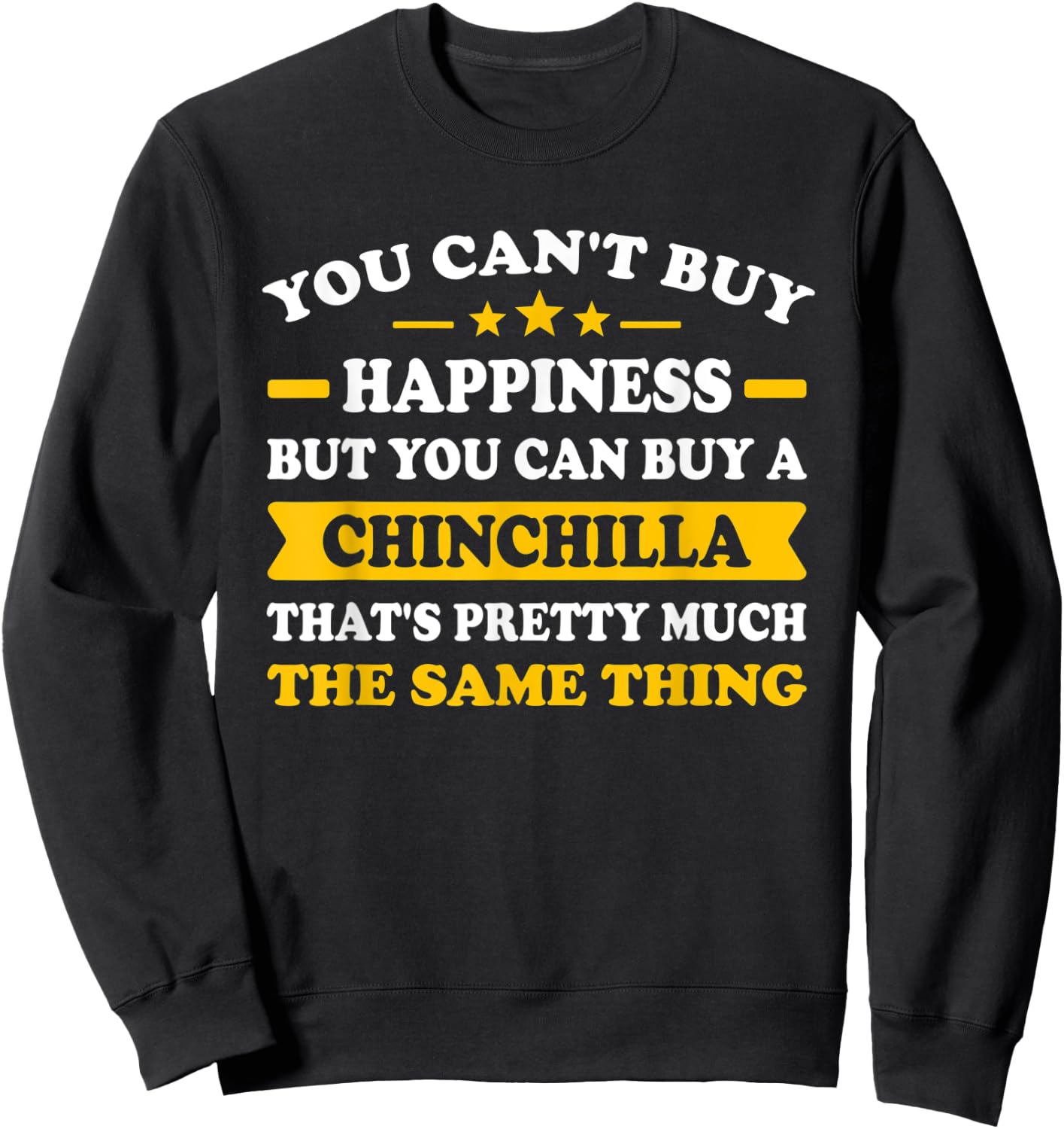 Funny chinchilla lover Sweatshirt - Sweatshirt | Black