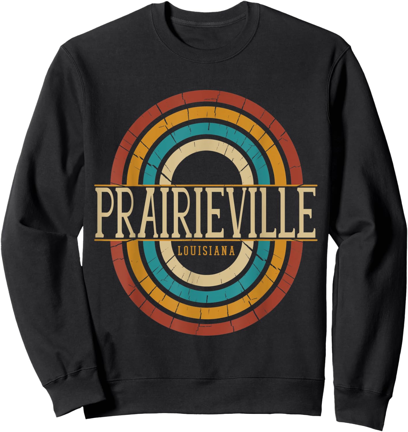 Vintage Retro Prairieville Louisiana LA Women Men Souvenirs Sweatshirt - Sweatshirt | Black