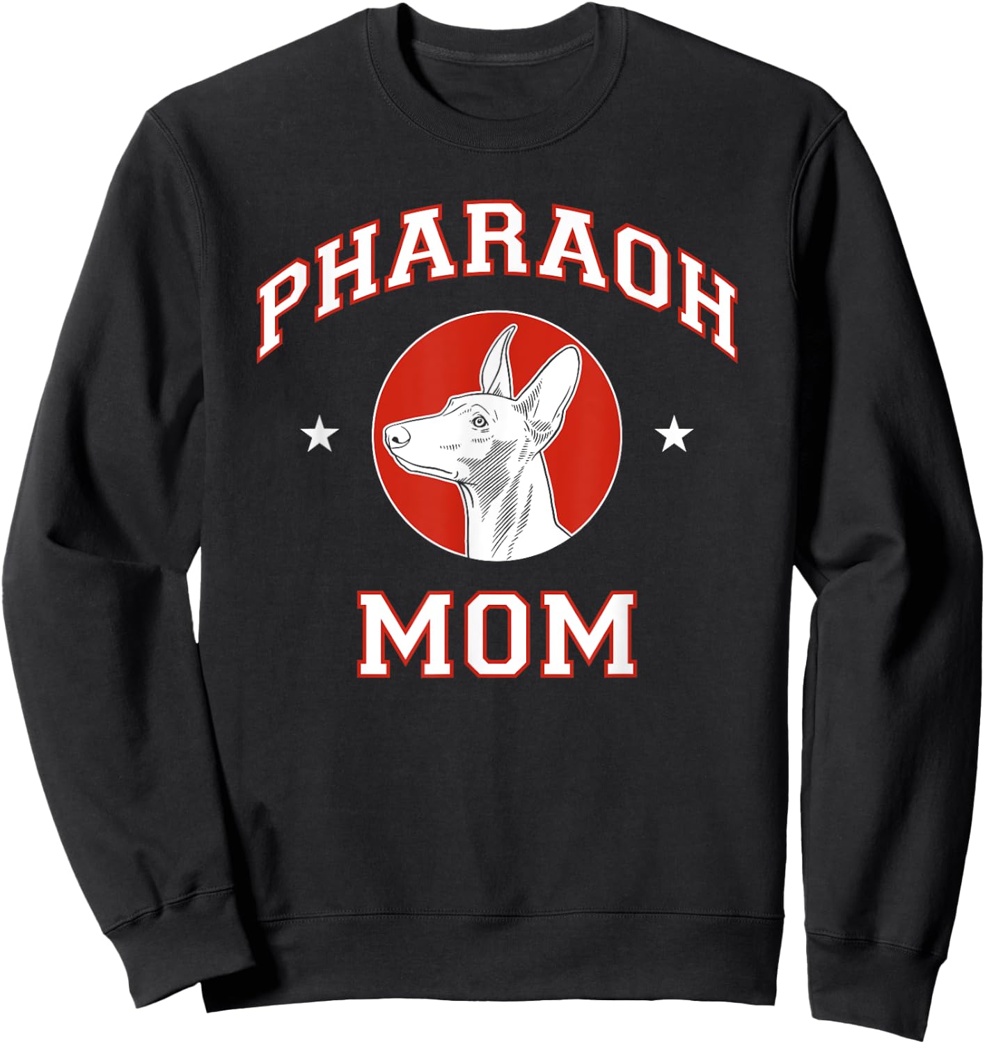 Pharaoh Hound Mom Dog Mother Women Girls Kids Sweatshirt - Sweatshirt | Black