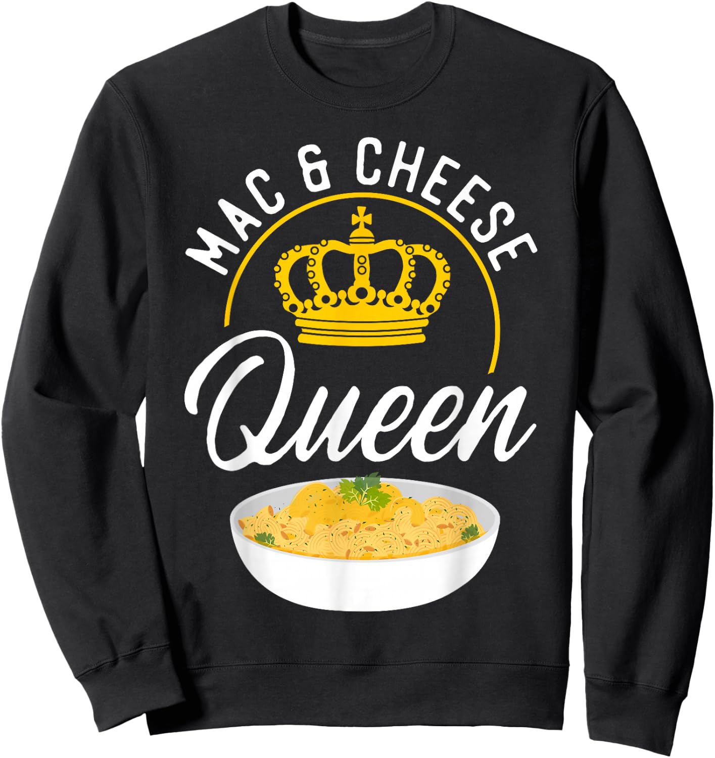 Mac And Cheese Queen Mac & Cheese Queen Sweatshirt - Sweatshirt | Black