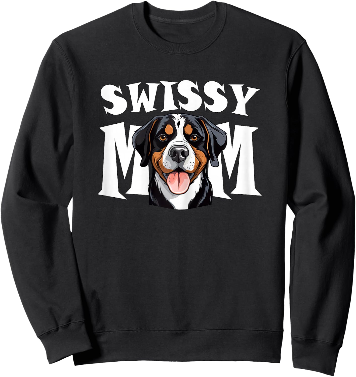 Greater Swiss Mountain Dog Mom Cute Swissy Mother Sweatshirt - Sweatshirt | Black