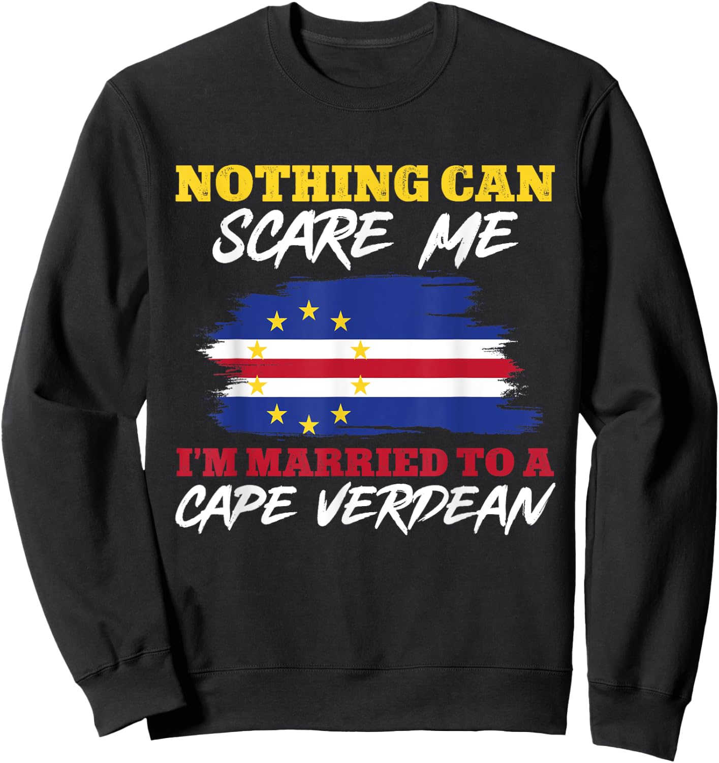 Cape Verde Flag Cabo Verde Flag Husband Wife Cape Verdean Sweatshirt - Sweatshirt | Black