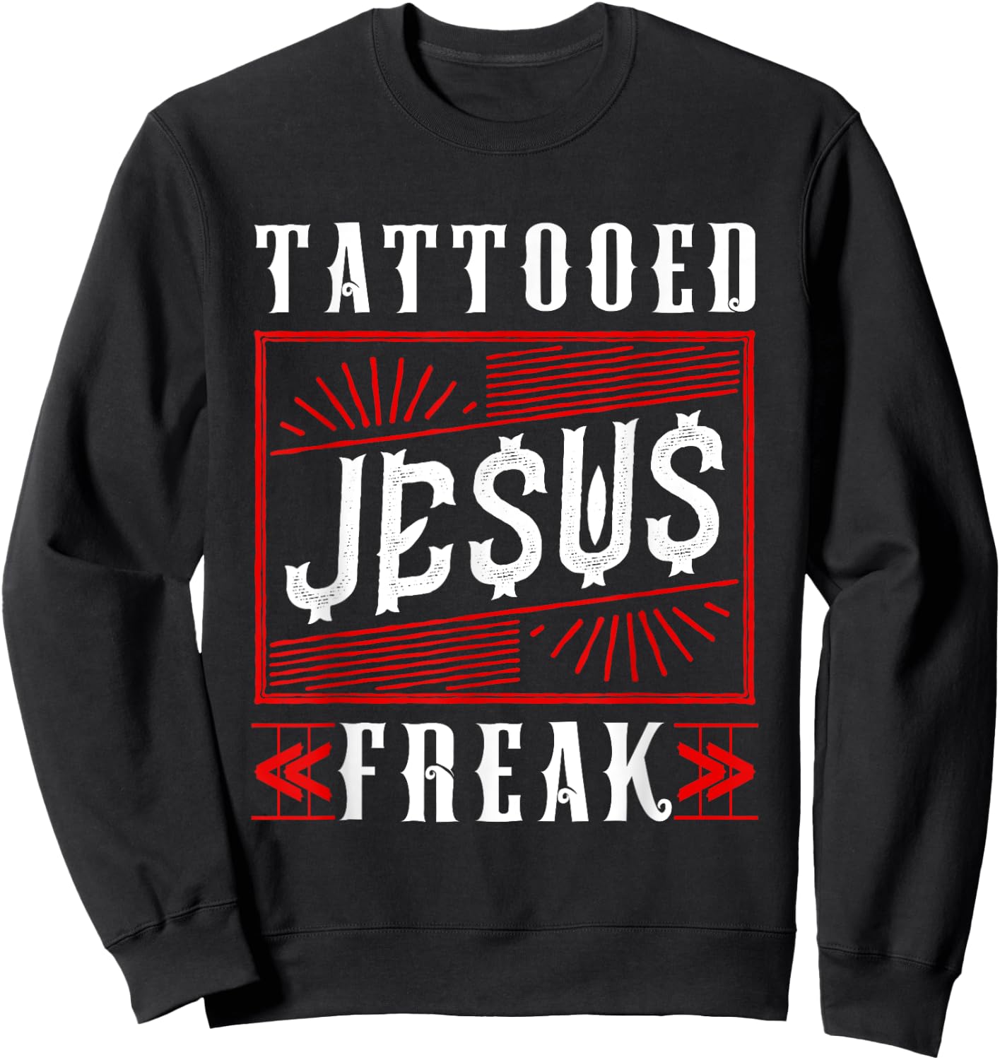 Tattooed Jesus Freaks Tattoo Sweatshirt - Sweatshirt | Black