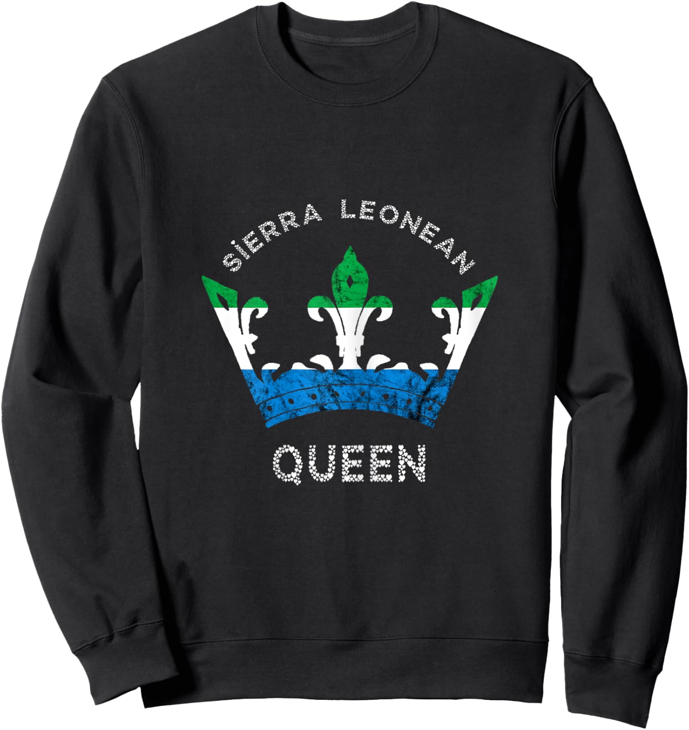 Sierra Leone Sierra Leonean Queen Crown Leonean Pride Sweatshirt - Sweatshirt | Black