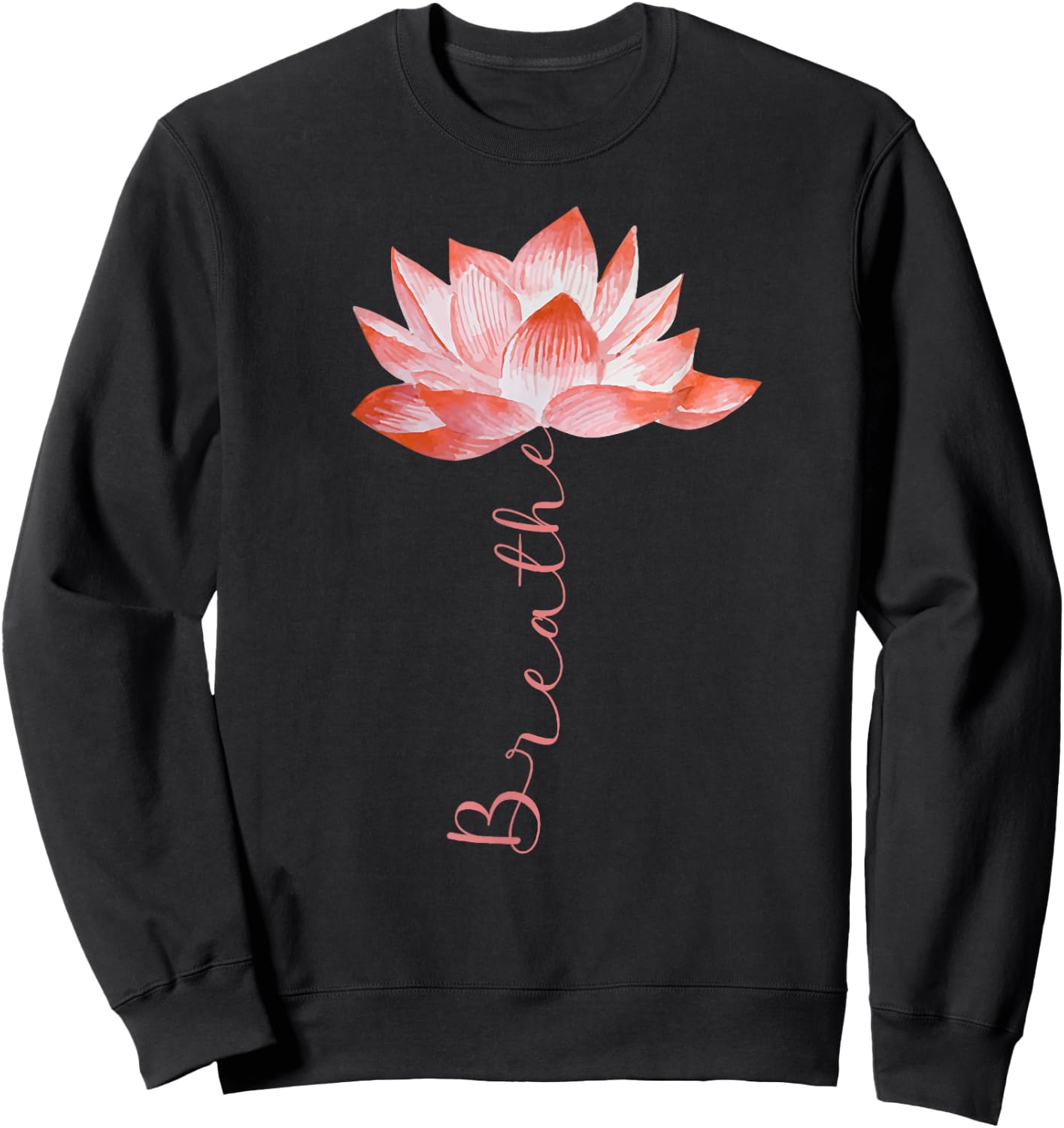 Pink Lotus Flower Yoga Breathe Meditation Yoga Lover Sweatshirt - Sweatshirt | Black