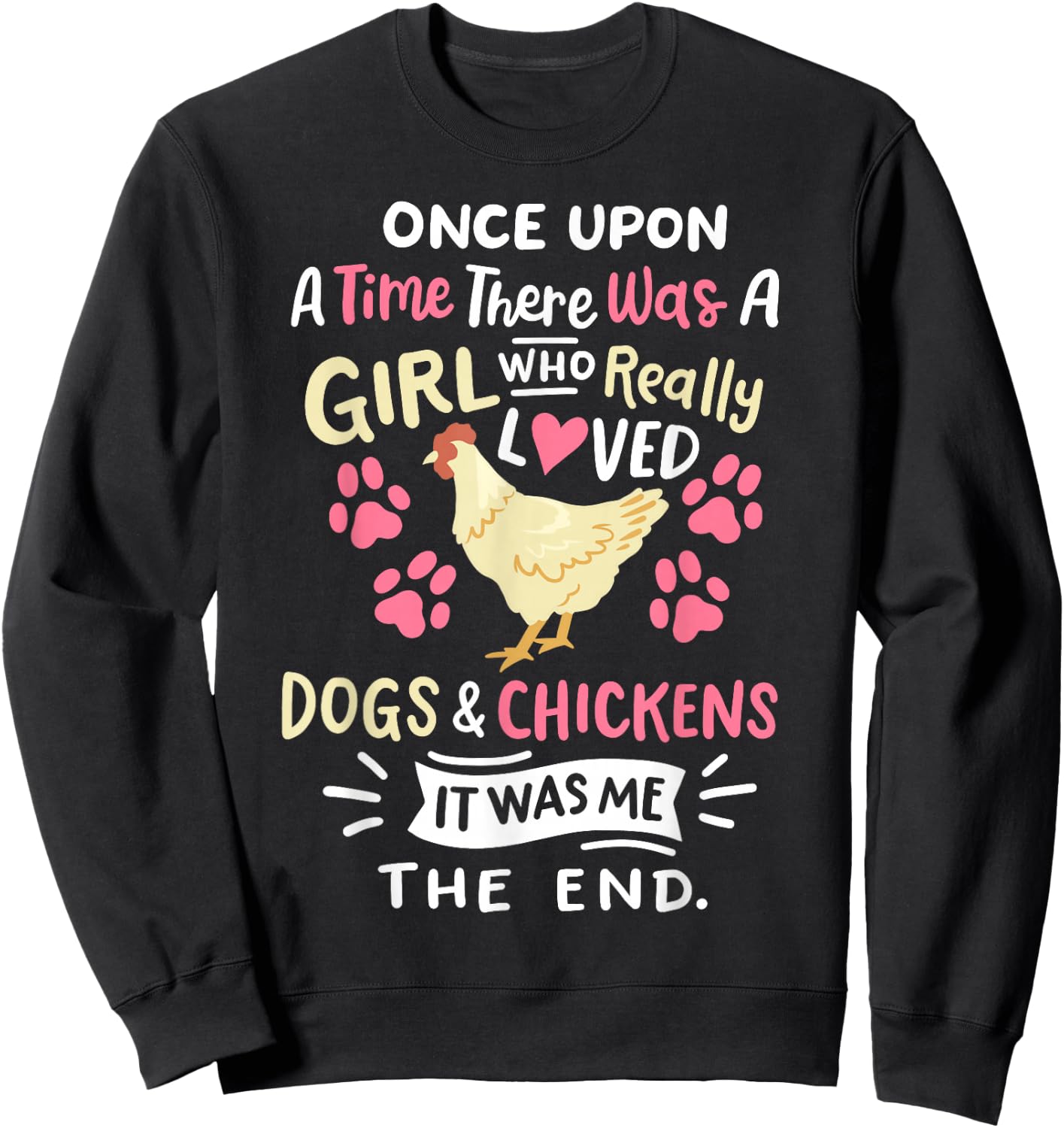 Funny Chicken Dog Lover Girls Farmer Sweatshirt - Sweatshirt | Black