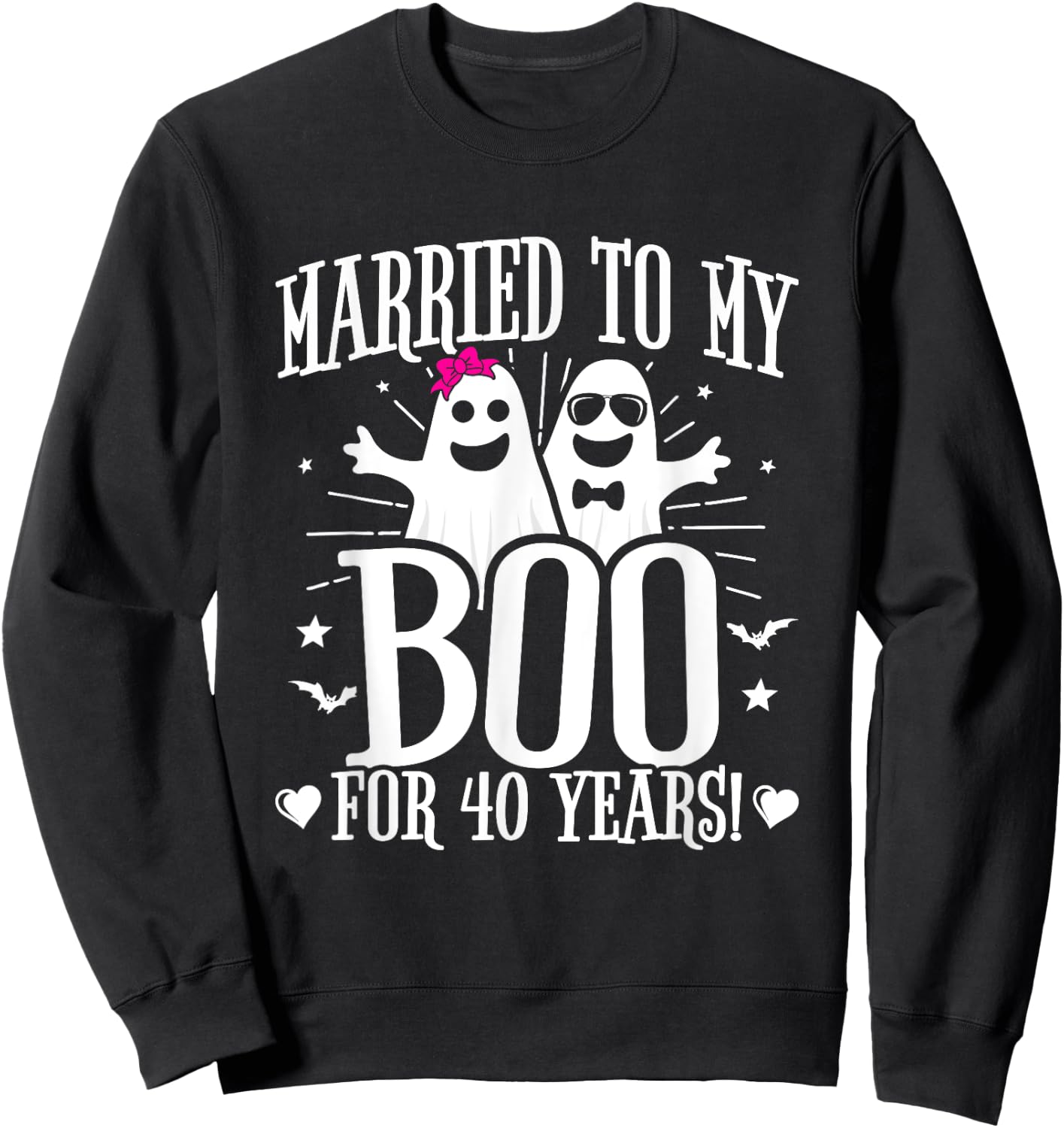 Funny 40th Wedding Anniversary October 40th Anniversary Sweatshirt - Sweatshirt | Black