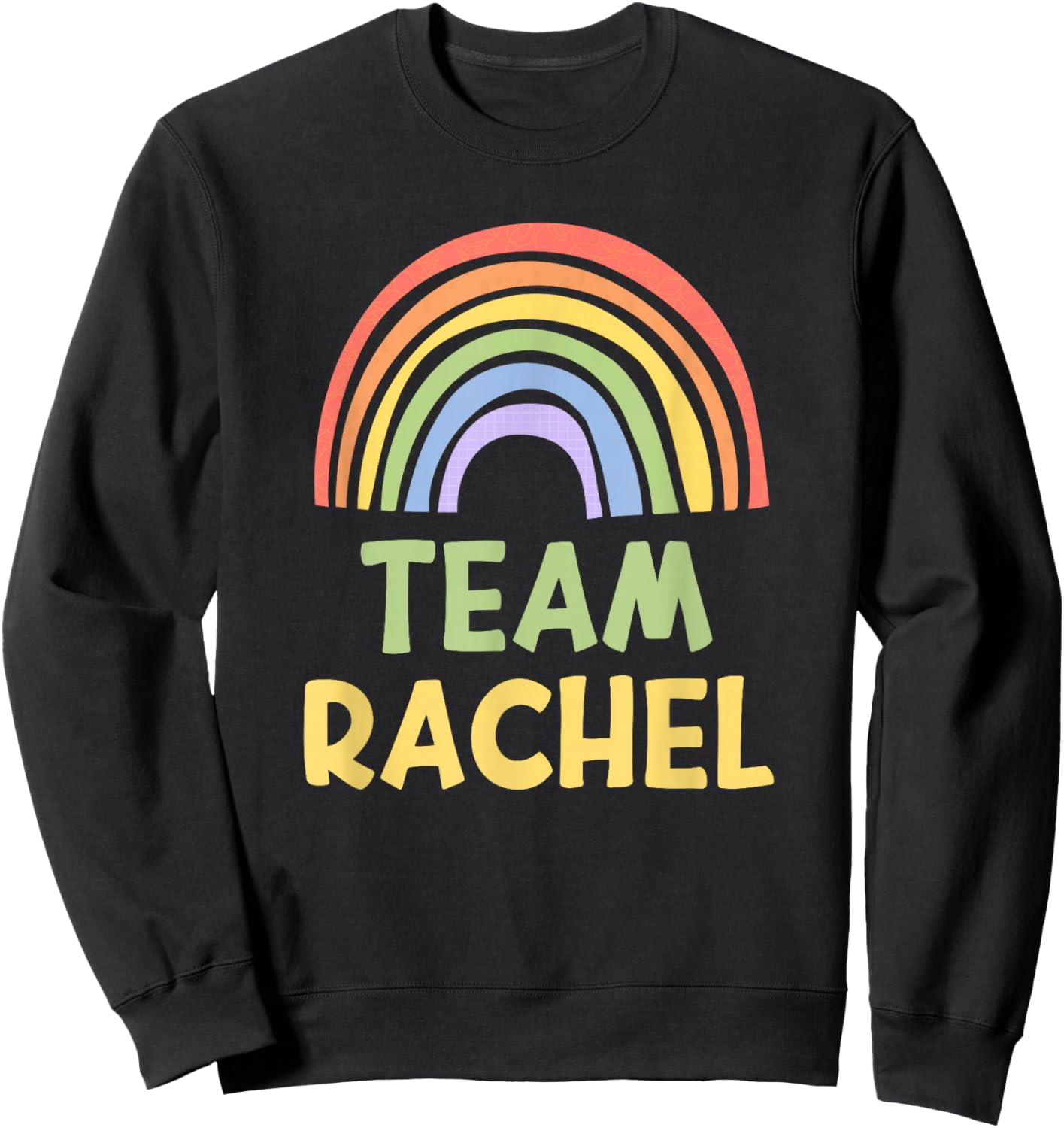 Happy Colorful Team Rachel Rainbow Pride Green Yellow Sweatshirt - Sweatshirt | Black