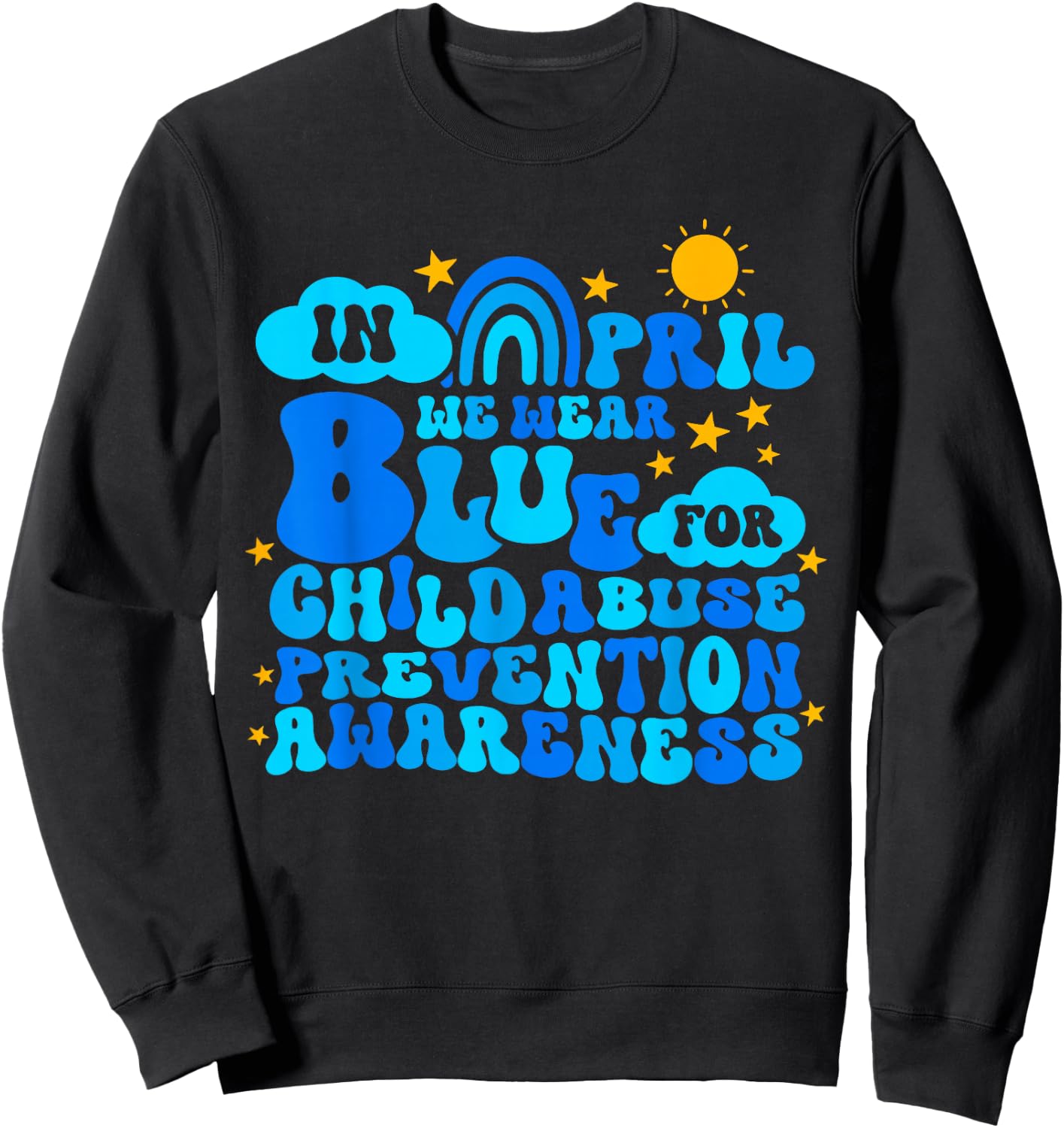 In April We Wear Blue Pinwheel Child Abuse Prevention Month Sweatshirt - Sweatshirt | Black